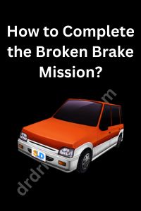 Broken break in Dr driving MOD APK