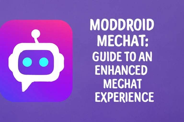 Moddroid Mechat