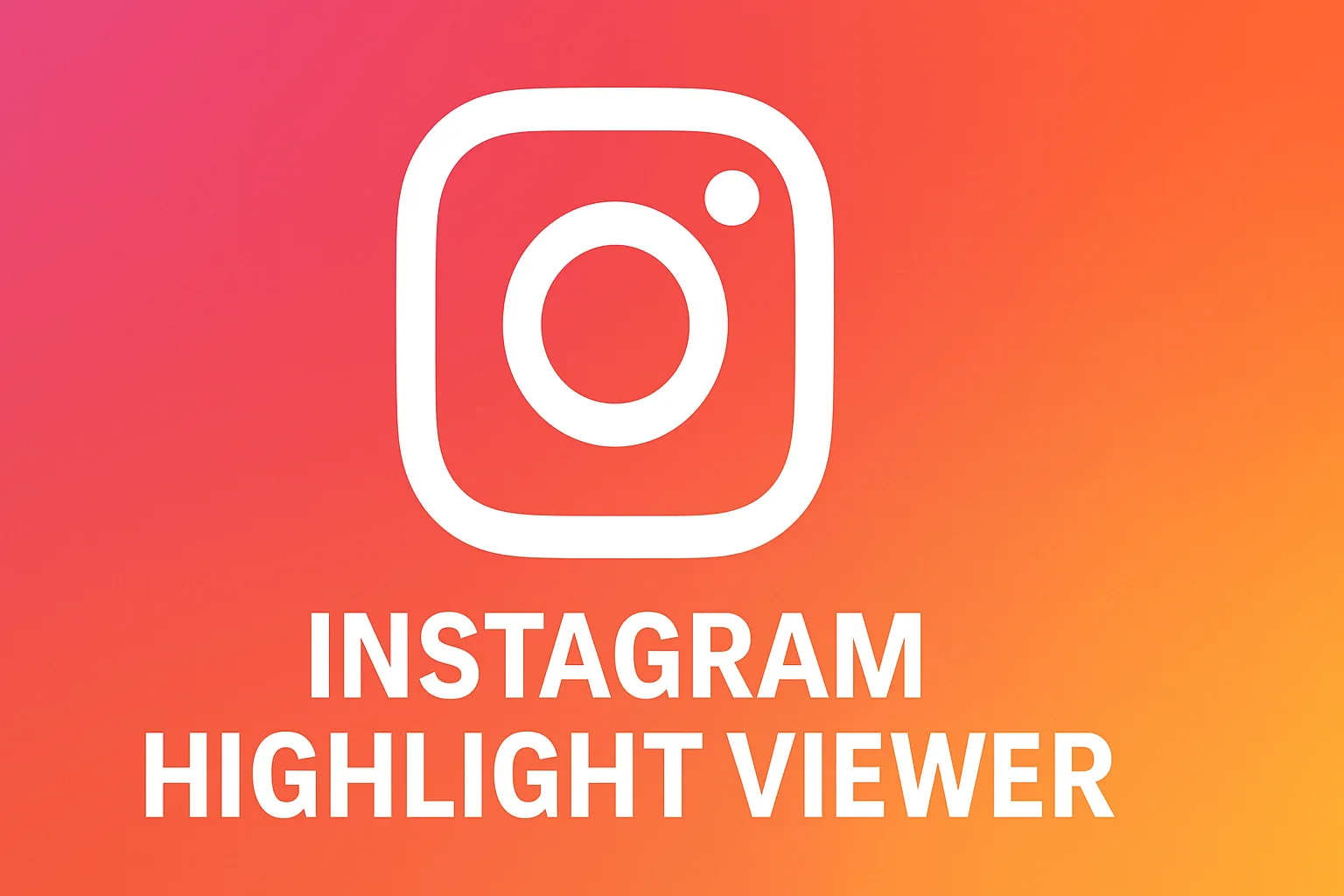 Instagram Highlight Viewer